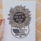 The Positive Sunflower Art Print, Inspiring Wall Art