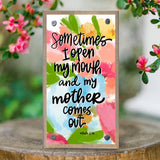 Mother Comes Out Happy Block